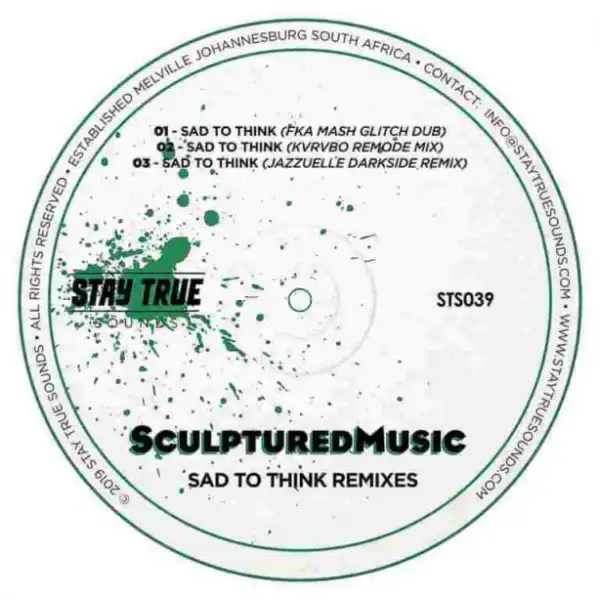 Sculptured Music - Sad to Think (KVRVBO Remode Mix)